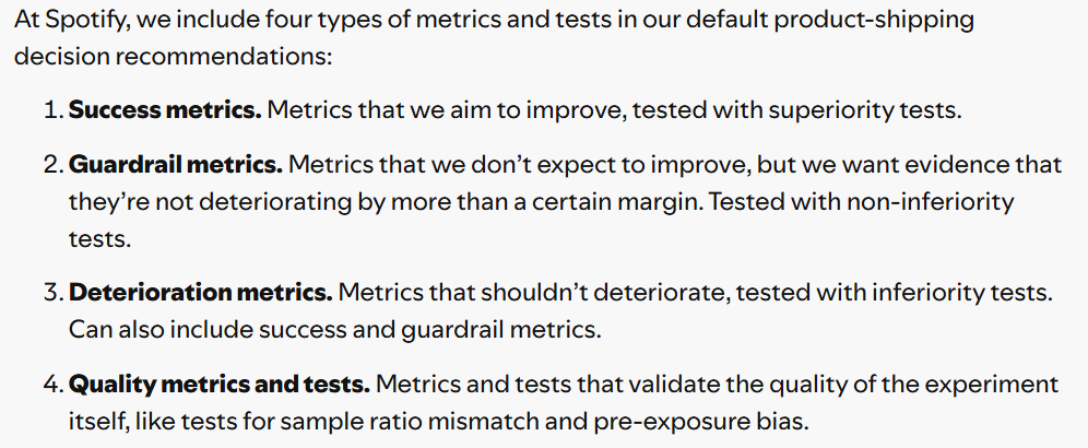 Spotify’s four metric types used in product-shipping decision recommendations: success, guardrail, deterioration and quality metrics.